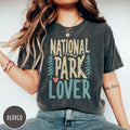 National Parks Comfort Tee Gift Travel Adventure Nature Lover Shirt Present Idea
