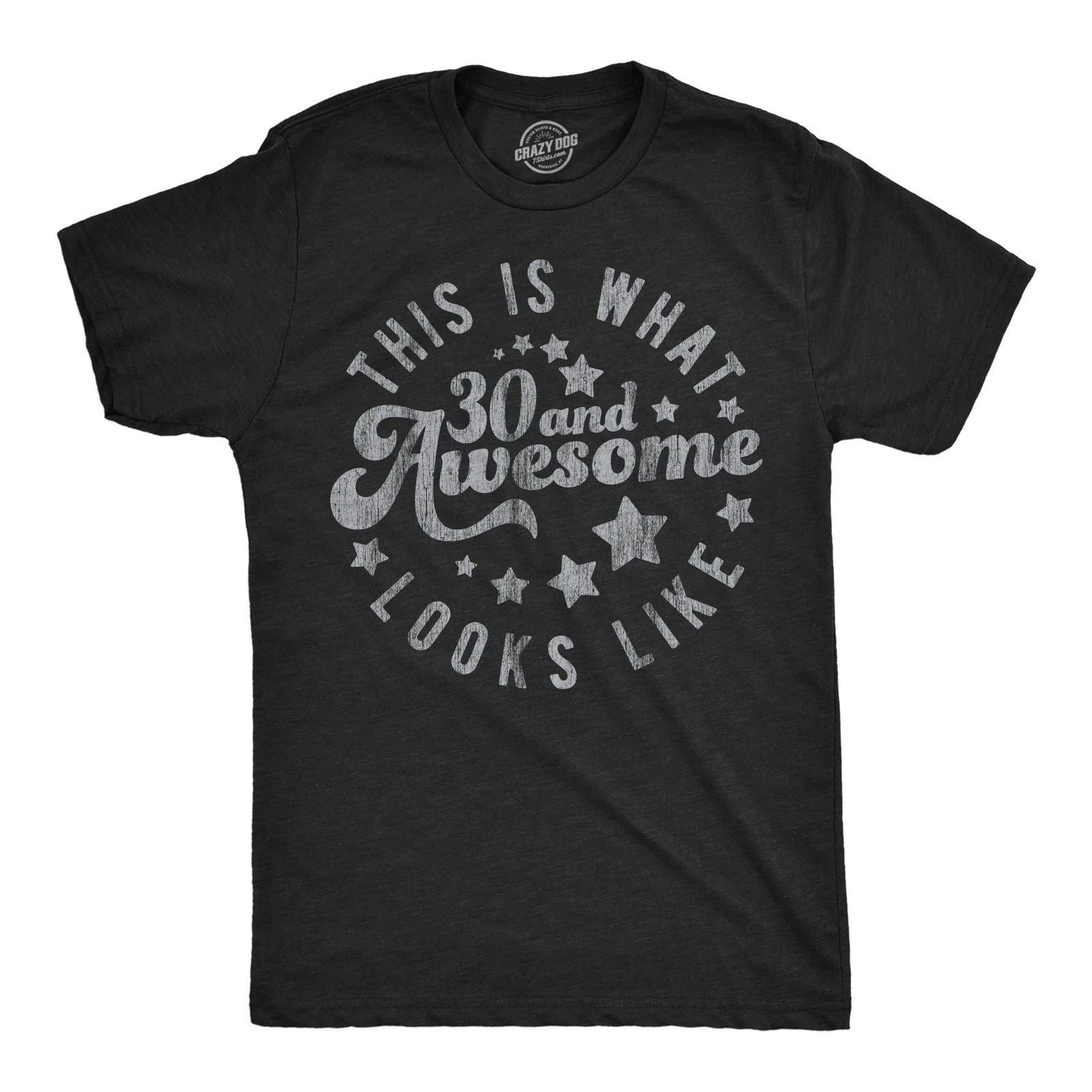 Mens Funny T Shirts This Is What 30 and Awesome Looks Like Sarcastic Birthday