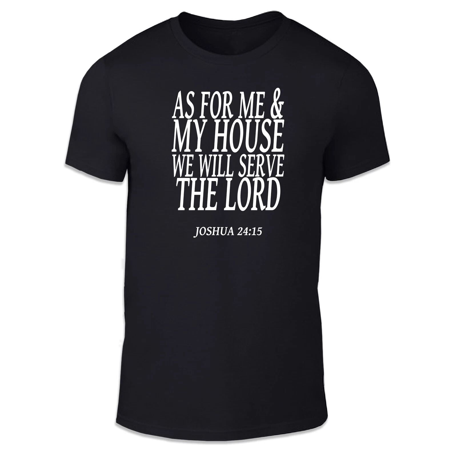 We Will Serve The Lord V1 Unisex T Shirt - Motivational  Inspiring Lord God