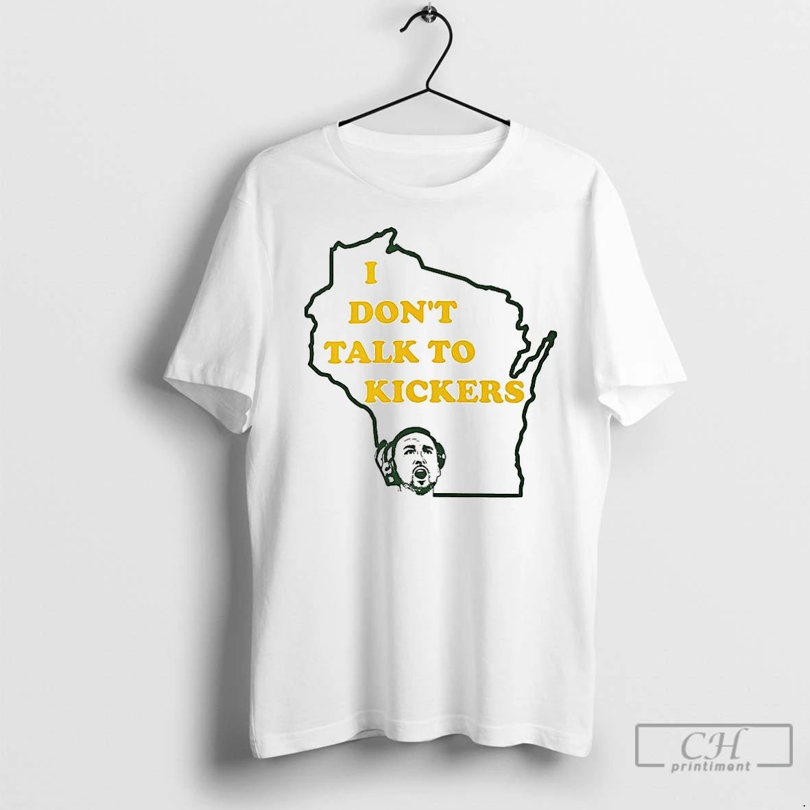 Classic I Dont Talk To Kickers Outline Of The State Of Wisconsin