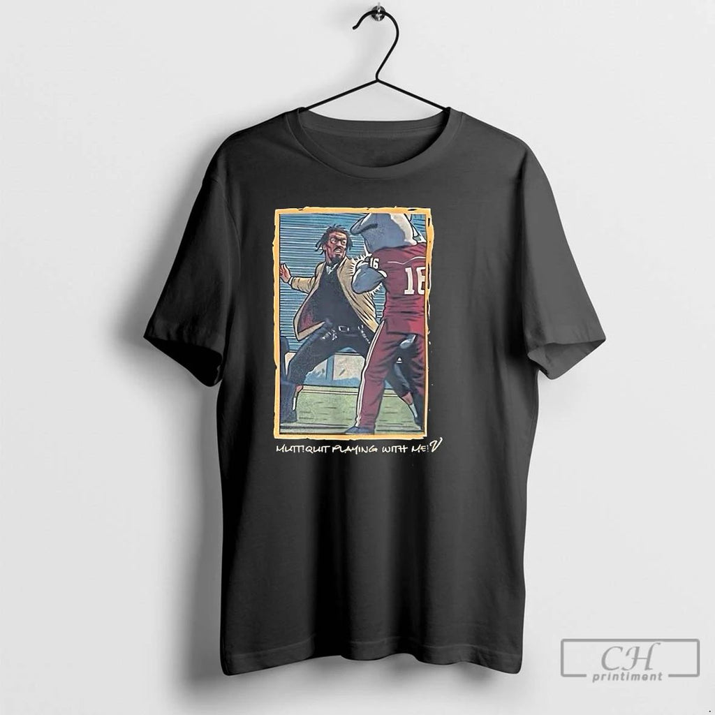Classic Cam Newton Slap Alabama Am Mascot Mutt Quit Playing With Me T Shirts