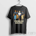 Premium Problem Solved Police Ice Construction Graphic T Shirts