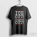 Classic Ice Out Troops Out Abolish Ice Anti Trump Long Sleve T Shirts