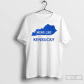 Premium More Like Kensucky Map 2025 Kentucky Wildcats T Shirts