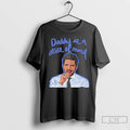Premium Pedro Pascal Daddy Is A State Of Mind Graphic