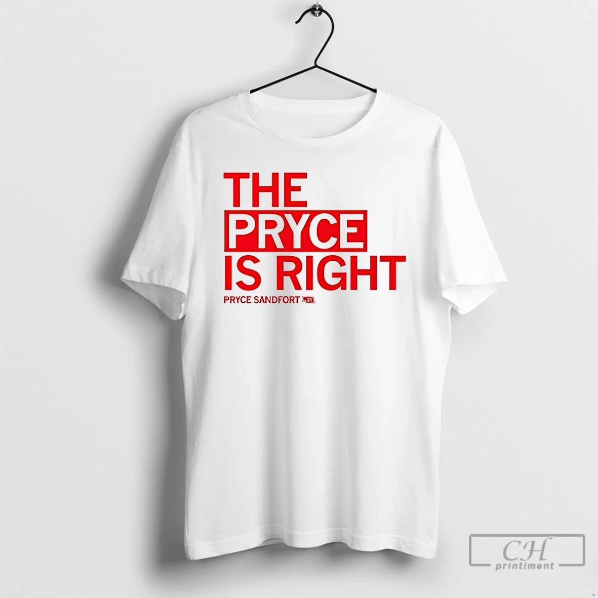 Classic Pryce Is Right Pryce Sandfort T Shirts