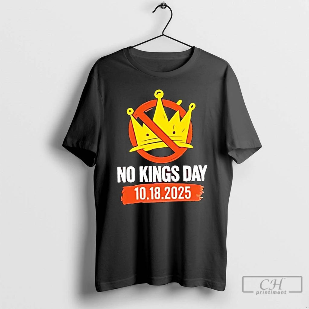 Classic No Kings Day October 18th 2025 T Shirts