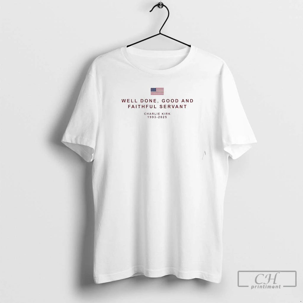Premium Well Done Good And Faithful Servant Charlie Kirk X University Of Oklahoma 2 Sided