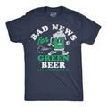 Mens Funny T Shirts Bad News For Green Beer Sarcastic St Paddys Day Tee For Men