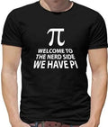 Welcome To The Nerd Side Mens T-Shirt - Geek - Maths - Mathematician - Pi