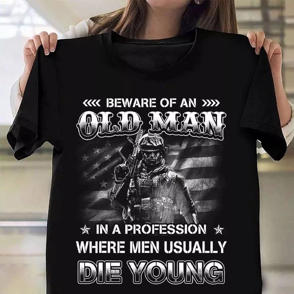Veteran T Shirt Beware Of An Old Man In A Profession Shirt Retro Graphic Army