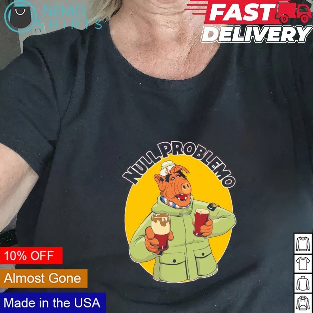 Alf Null Problemo 80s TV Gordon Shumway shirt