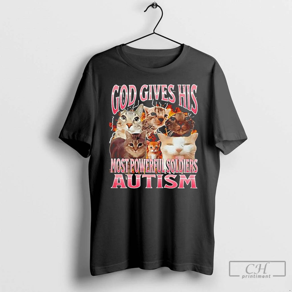 Classic Cats God Gives His Most Powerful Soldiers Autism T Shirts