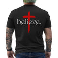 Believe In Cross Jesus Christ Christian Sayings Bible Faith God ON BACK Tee