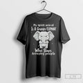 Premium My Spirit Animal Is A Grumpy Elephant Who Slaps Annoying People T Shirts