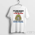 Classic Grinch In Our Family We Dont Try To Hide The Crazy We Pass It