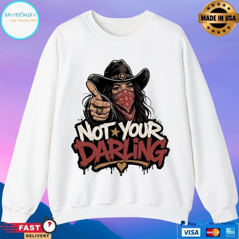 Outlaw Cowgirl Not Your Darling T-shirt