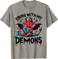 Vibing with My Demons Cute Devil Aesthetic Quote T-Shirt