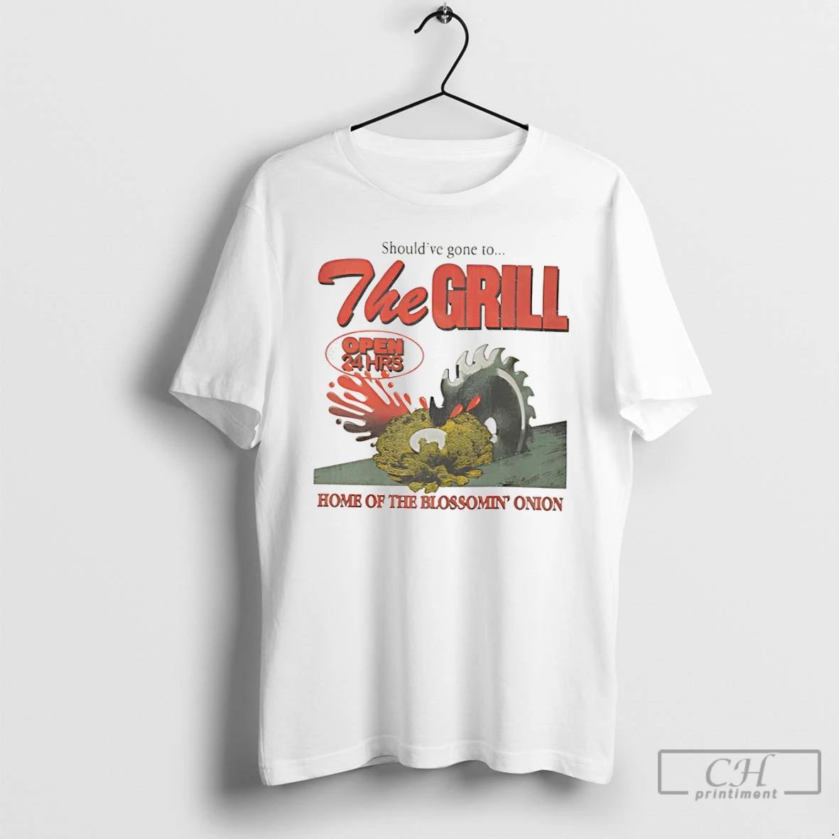 Classic The Grill Final Day Home Of The Bloomin Onion T Shirts