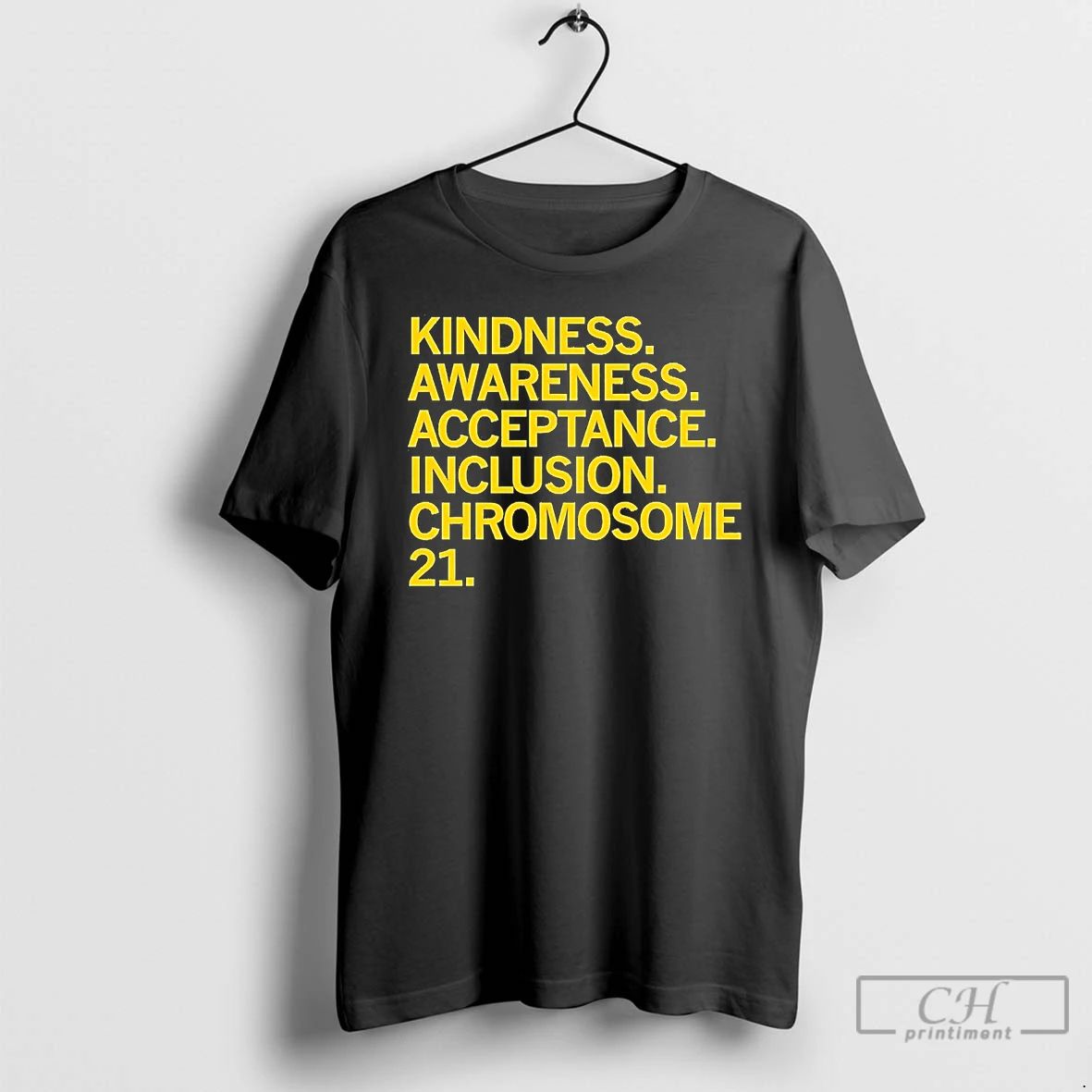 Classic Gigis Playhouse Kindness Awareness Acceptance Inclusion Chromosome 21 T Shirts