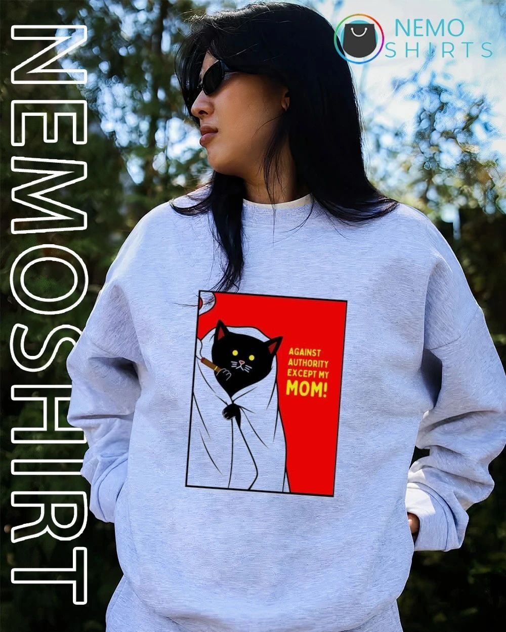 Black Cat Against Authority Except My Mom shirt