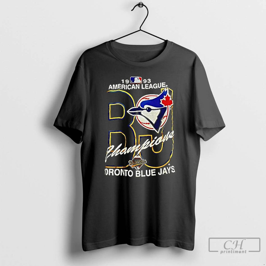 Classic Toronto Blue Jays American League World Series Mlb Champions 1993 T Shirts