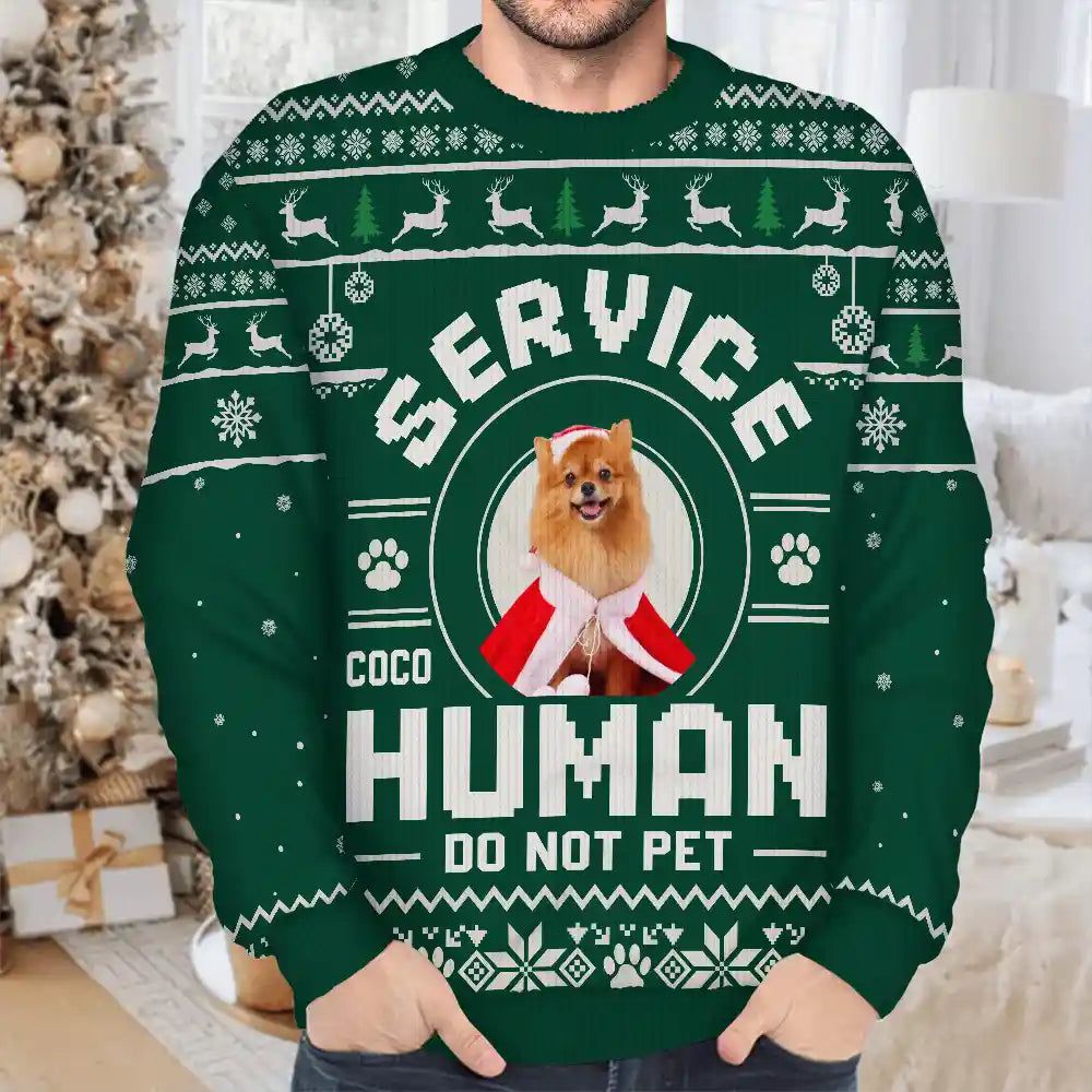 Custom Photo Service Human Do Not Pet - Personalized Unisex Ugly Sweater