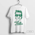Trending Dollar Dollar Bill Kirill Face Funny T Shirts