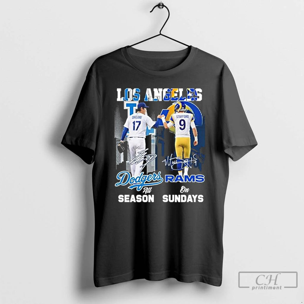 Premium Dodgers Shohei Ohtani All Season And Rams Stafford On Sundays T Shirts