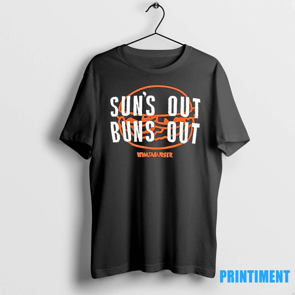 Suns Out Buns Out Whataburger Tshirts Sweater