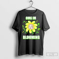 Classic Flower Omg Im Blooming