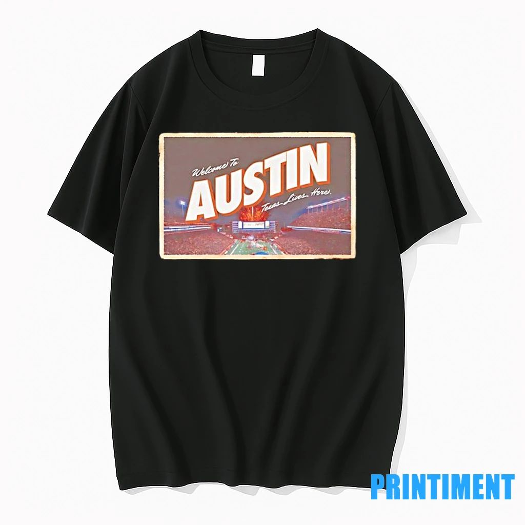 Texas Longhorns Welcome To Austin Texas Lives Here Tshirts Sweater