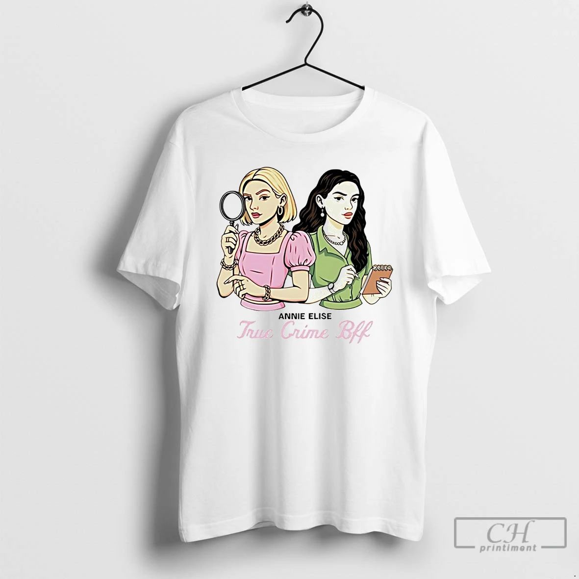 Premium Annie Elise True Crime Bff T Shirts