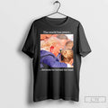 Classic The World Has Peace Because He Turned His Heas Trump T Shirts