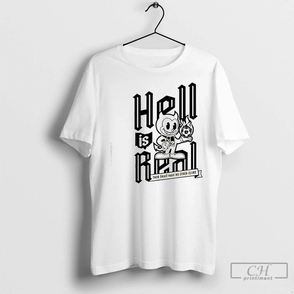Premium Hell Is Real 2025 Lil Devil Thou Shalt Have No Other Clubs