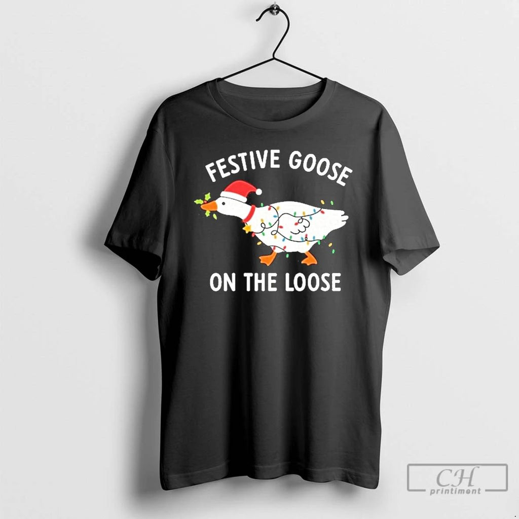 Premium Festive Goose On The Loose Christmas 2025 T Shirts