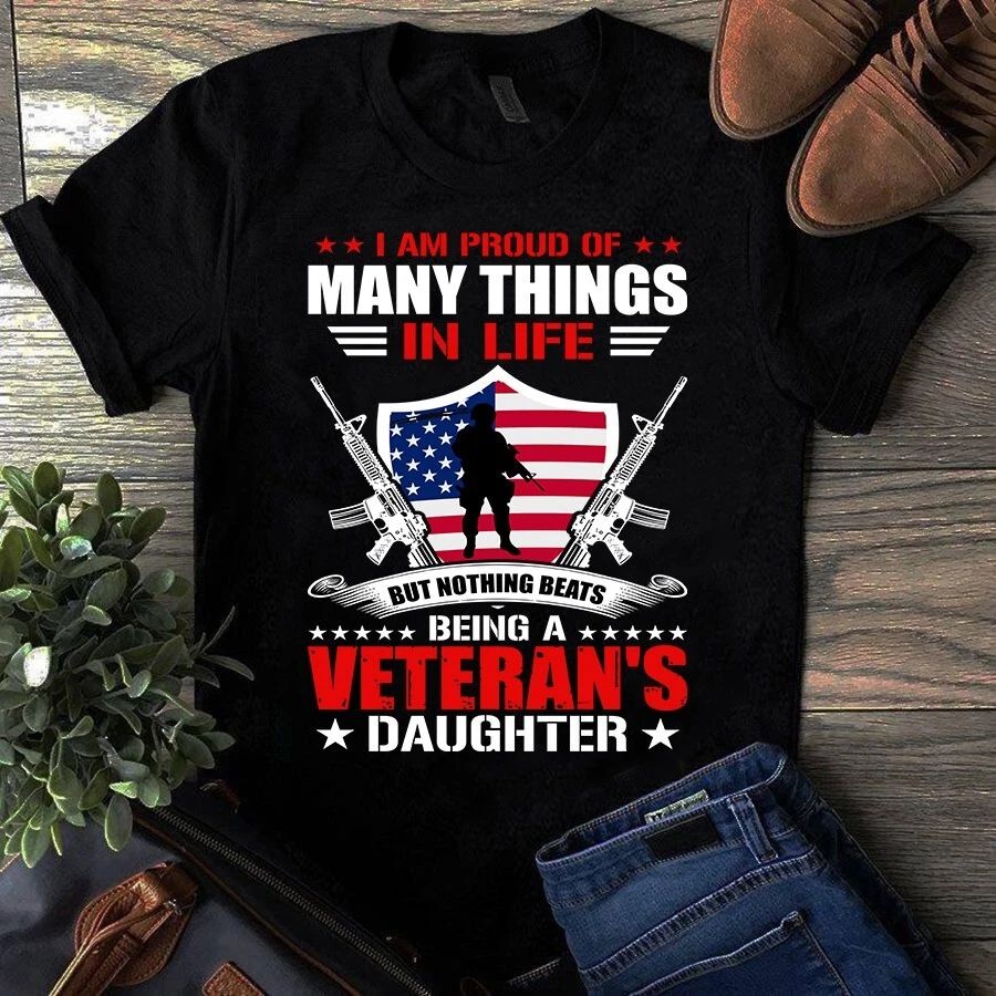 I Am Proud of Many Things in Life but Nothing Beats Being a Veteran's Daughter T