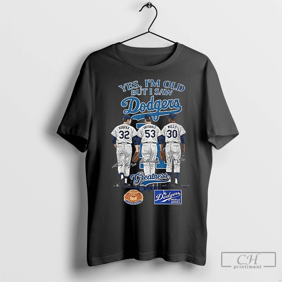 Classic Los Angeles Dodgers Yes Im Old But I Saw Dodgers Greatness Signature