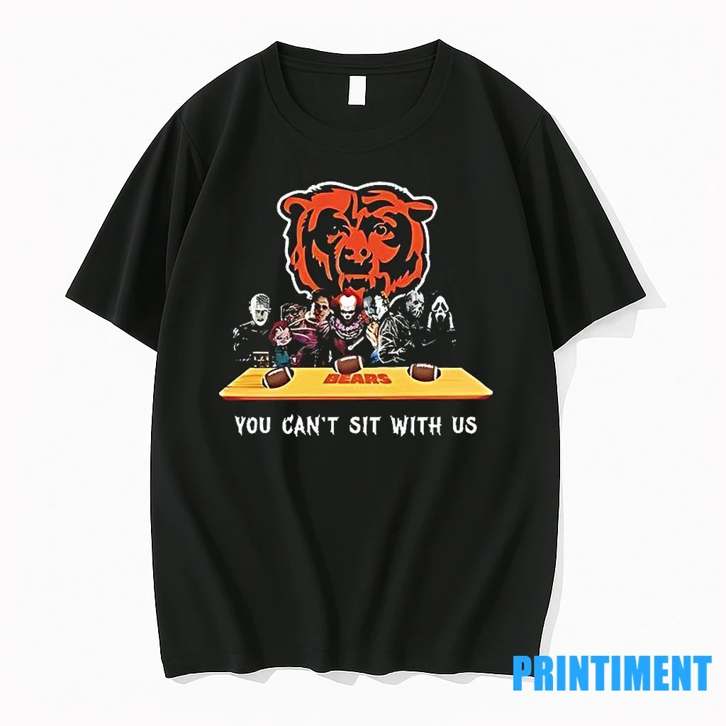 You Cant Sit With Us Bears Football Horror Movies Halloween Tshirts Sweater