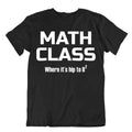 Math Class Teacher Pun T-Shirt Nerd Men's Quote Cotton Shirt