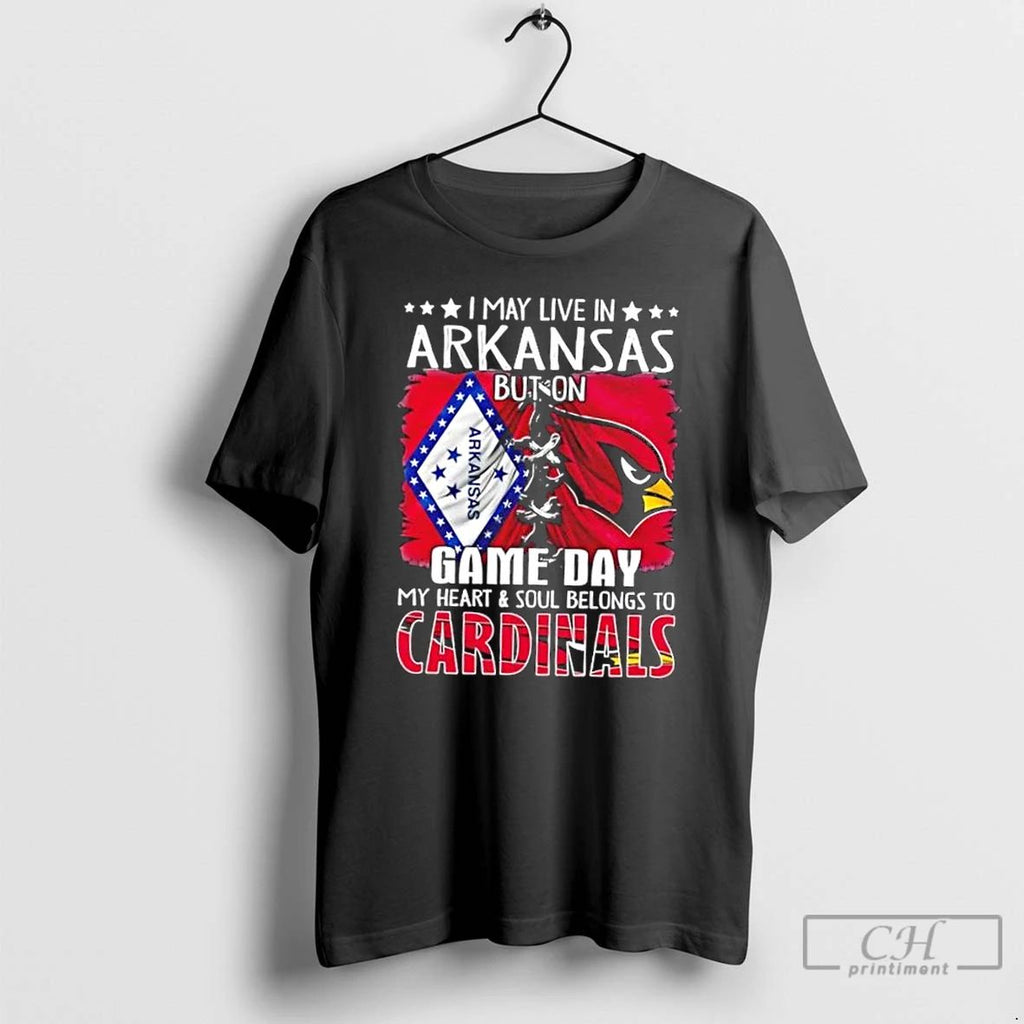 Premium I May Live In Arkansas But On Gameday My Heart And Soul Belongs To