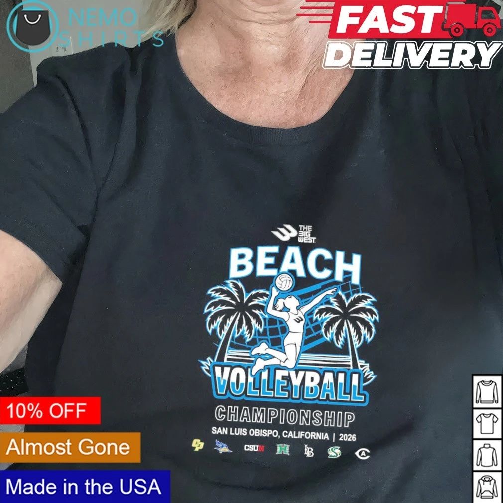 The Big West Beach Volleyball Championship San Luis Obispo 2026 shirt