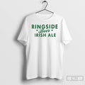 Classic Ringside Beer Irish Ale T Shirts