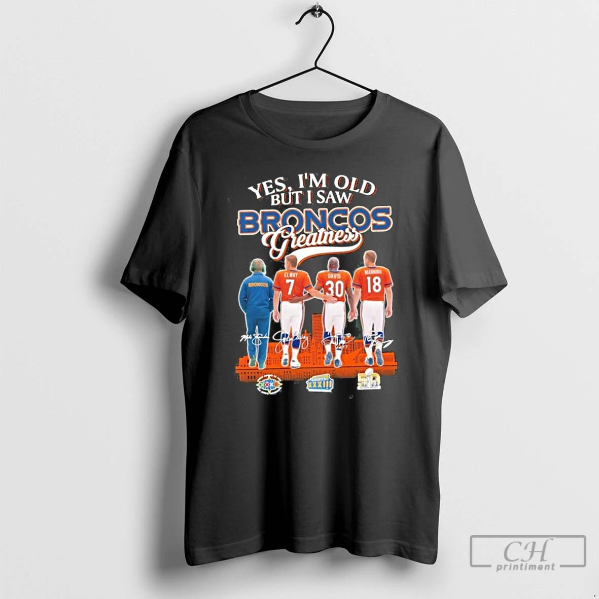 Classic Yes Im Old But I Saw Broncos Greatness Player City Signature T Shirts