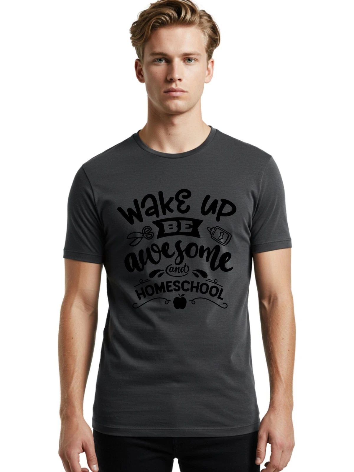 Wake-Up-Be-Awesome-Homeschool-3 Mens Graphic Tee,100% Cotton,Casual Summer Wear
