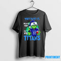 The Grinch They Hate Us Because They Aint Us Tennessee Titans Tshirts Sweater