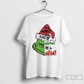Classic Grinch In A World Full Of Grandmas Be A Mimi Christmas White T Shirts