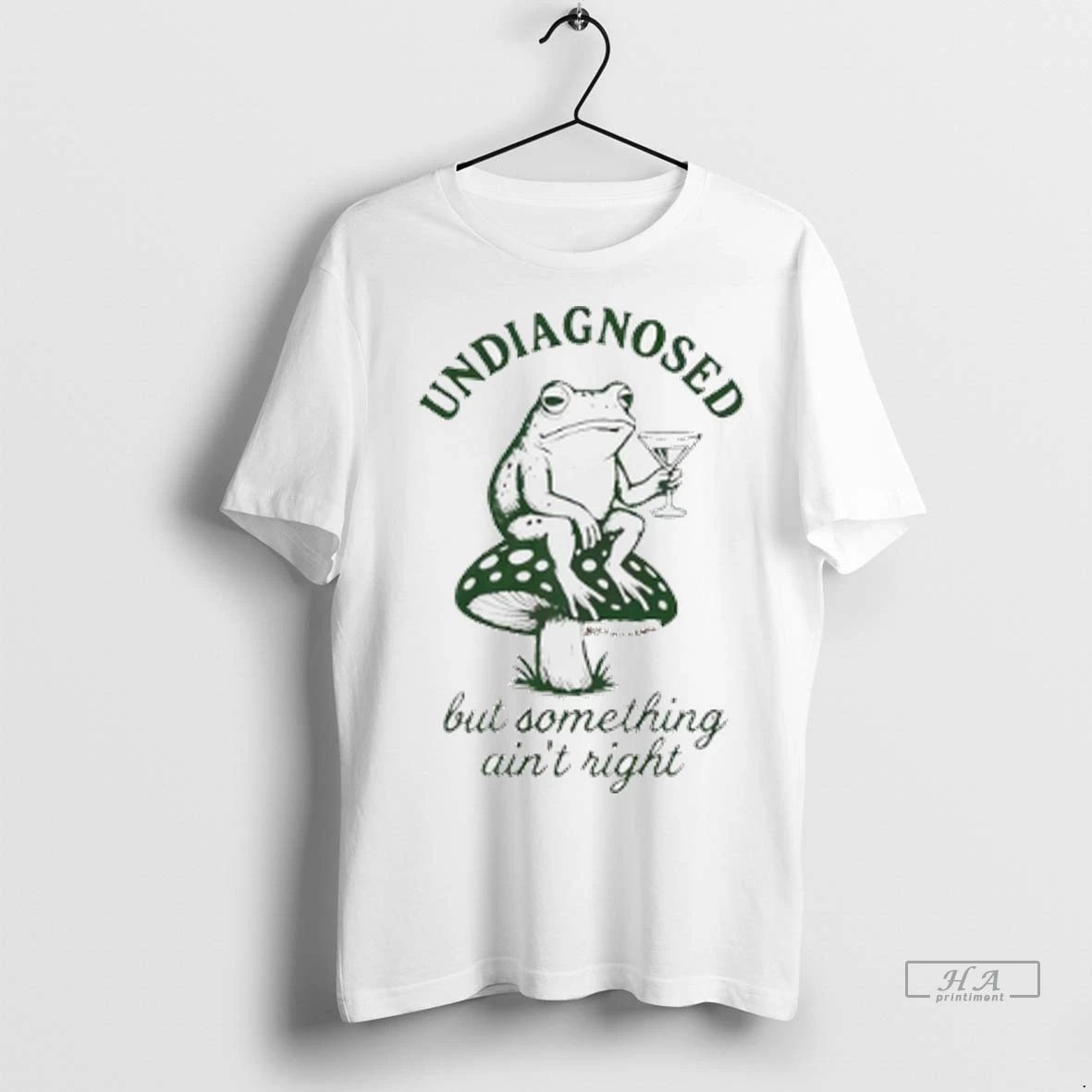 Trendy Officials Frog Undiagnosed But Something Aint Right Shirt Sweater