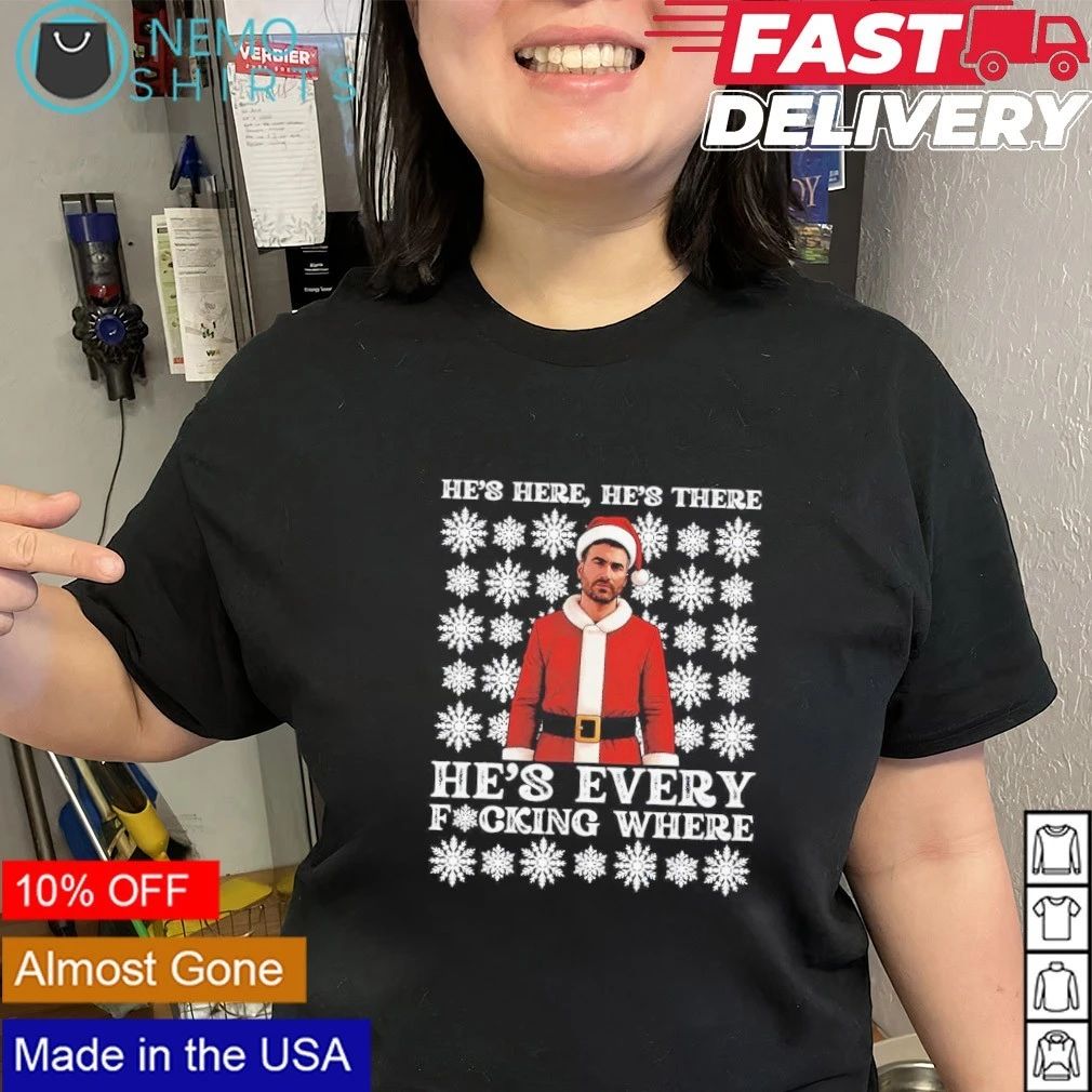 Roy Kent He’s Here He’s There He’s Every Fucking Where Christmas shirt