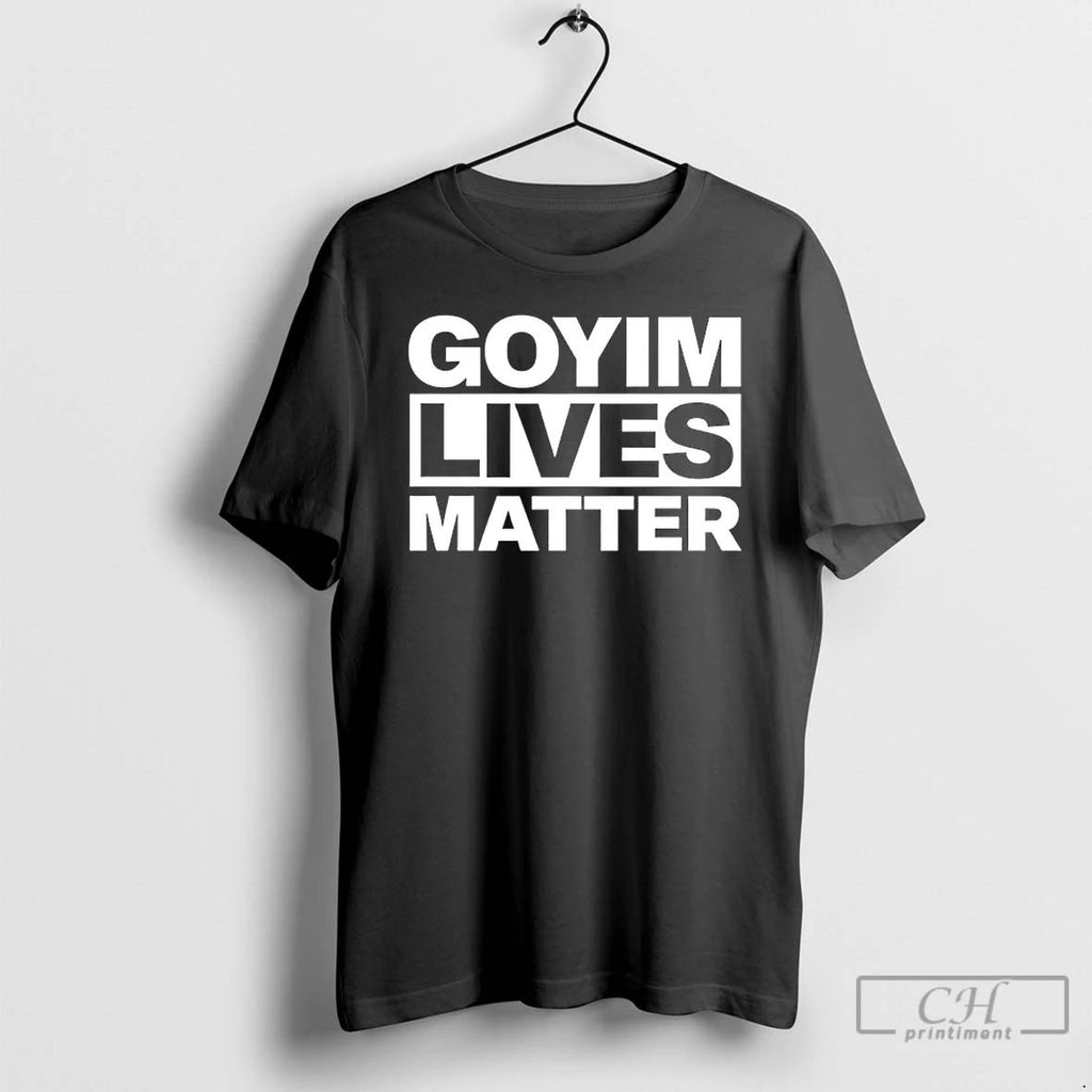 Classic Goyim Lives Matter